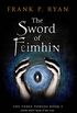 The Sword of Feimhin: The Three Powers Book 3 (The Three Powers Quartet) (English Edition)