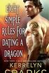 Eight Simple Rules for Dating a Dragon: A Novel of the Embraced (English Edition)