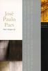Melhores Poemas de José Paulo Paes