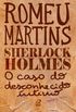 Sherlock Holmes  O caso do desconhecido ntimo