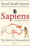 Sapiens: A Graphic History: The Birth of Humankind (Vol. 1) (English Edition)