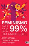 Feminismo para os 99%: um manifesto
