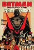 Batman: Beyond the White Knight (2022) #1