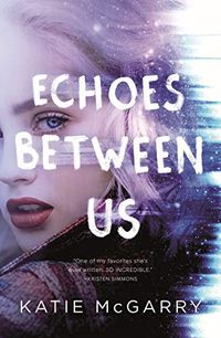 Echoes Between Us (English Edition)