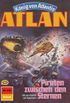 Atlan 432: Piraten zwischen den Sternen: Atlan-Zyklus "Knig von Atlantis" (Atlan classics) (German Edition)