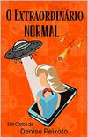 O Extraordinrio Normal