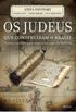 Os Judeus Que Construíram O Brasil