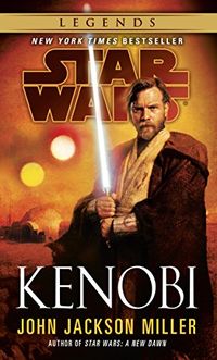 Kenobi: Star Wars Legends (Star Wars - Legends) (English Edition)