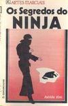 Os Segredos do Ninja