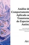 Anlise do Comportamento Aplicado ao Transtorno do Espectro Autista