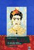 [Re]leituras de Frida Kahlo: por uma tica esttica da diversidade machucada