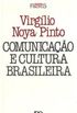 Comunicao e Cultura Brasileira