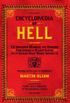 Encyclopaedia of Hell: An Invasion Manual for Demons Concerning the Planet Earth and the Human Race Which Infests It (English Edition)