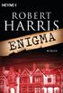 Enigma: Roman (German Edition)