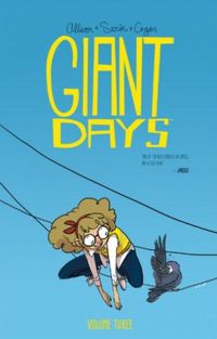 Giant Days, Vol. 3