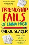 Friendship Fails of Emma Nash (English Edition)