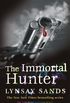 The Immortal Hunter: Book Eleven (Argeneau Vampires 11) (English Edition)