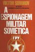A Espionagem Militar Sovitica