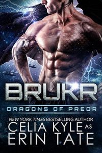Brukr (Dragons of Preor #8)