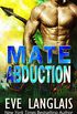 Mate Abduction (Alien Abduction Book 9) (English Edition)