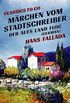 Mrchen vom Stadtschreiber, der aufs Land flog (German) (Classics To Go) (German Edition)