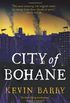 City of Bohane: A Novel