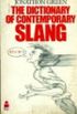The Dictionary Of Contemporary Slang