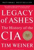 Legacy of Ashes: The History of the CIA (English Edition)