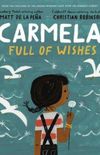 Carmela Full of Wishes