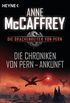 Die Chroniken von Pern - Ankunft: Die Drachenreiter von Pern, Band 13 - Episodenroman (German Edition)