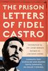 The Prison Letters of Fidel Castro (English Edition)