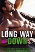 Long Way Down (Calloway Sisters Book 4) (English Edition)