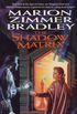 The Shadow Matrix (Darkover Book 25) (English Edition)