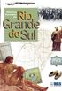 História Ilustrada do Rio Grande do Sul