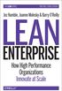 Lean Enterprise: How High Performance Organizations Innovate at Scale