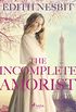 The Incomplete Amorist (English Edition)