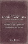 Antologia da Poesia Simbolista e Decadente Brasileira