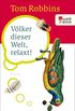 Vlker dieser Welt, relaxt! (German Edition)