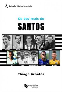 Os dez mais do Santos