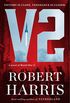 V2: A novel of World War II (English Edition)