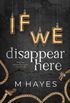 If we disappear here
