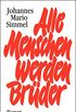 Alle Menschen werden Brder (German Edition)