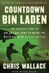 Countdown bin Laden: The Untold Story of the 247-Day Hunt to Bring the Mastermind of 9/11 to Justice (Chris Wallaces Countdown Series) (English Edition)