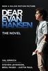 Dear Evan Hansen: THE NOVEL (English Edition)