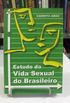 Estudo da Vida Sexual do Brasileiro