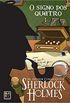 Sherlock Holmes - o Signo dos Quatro - Capa Dura