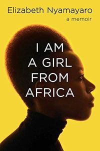I Am a Girl from Africa (English Edition)