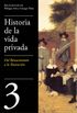 De Renacimiento a la Ilustracin (Historia de la vida privada 3) (Spanish Edition)
