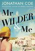 Mr Wilder and Me (English Edition)