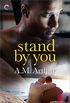 Stand By You (The Belonging Series Book 3) (English Edition)
